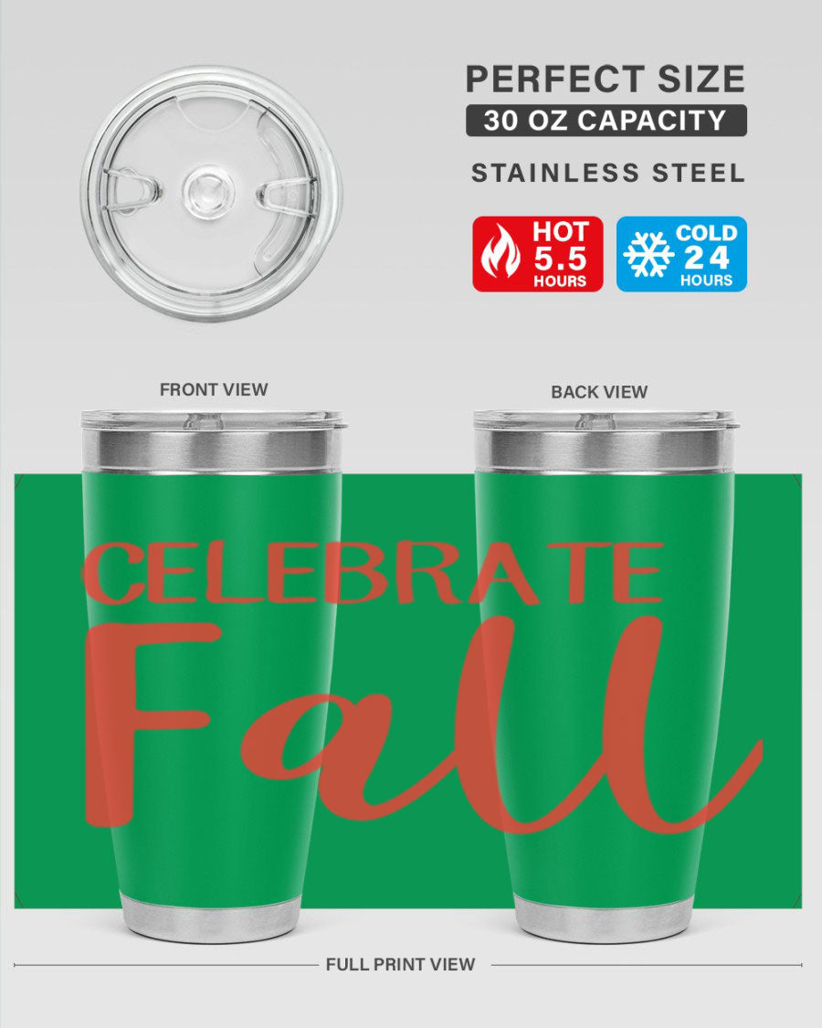 Celebrate Fall 20oz tumbler made of double wall vacuum stainless steel with a copper lining, featuring a drink-thru lid.