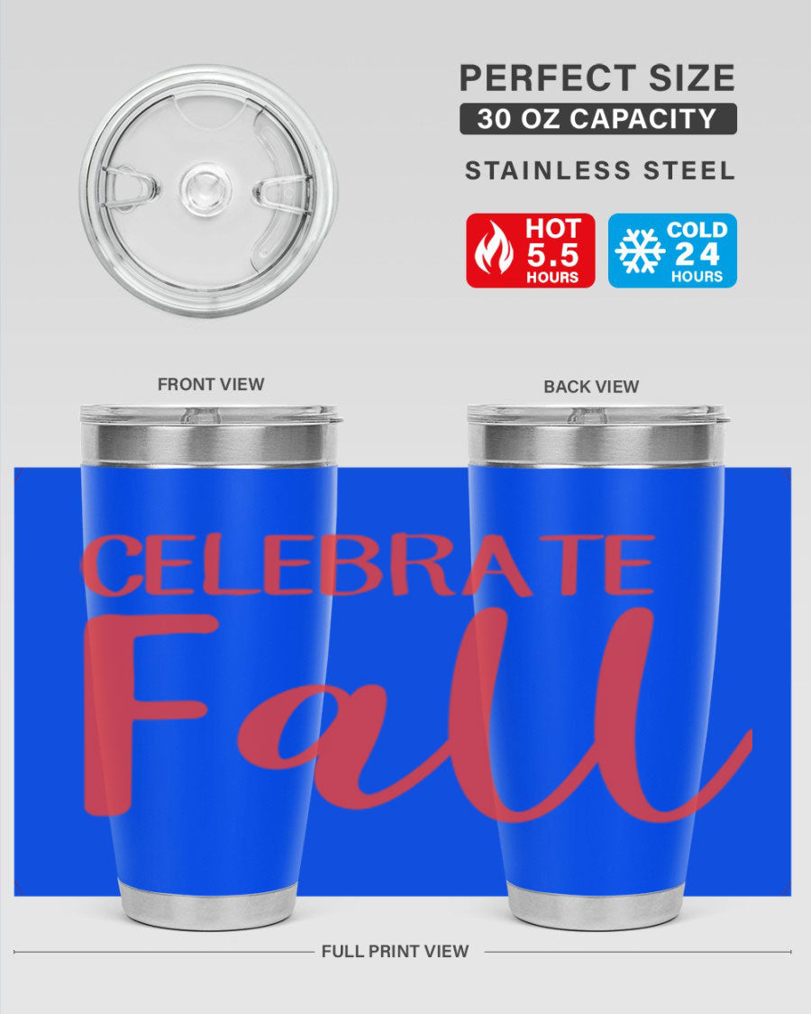 Celebrate Fall 20oz tumbler made of double wall vacuum stainless steel with a copper lining, featuring a drink-thru lid.