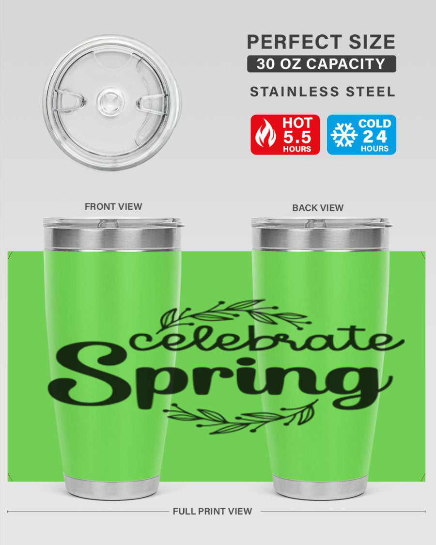 Celebrate Spring 20oz and 30oz tumblers made of double wall vacuum stainless steel with vibrant spring-themed designs.