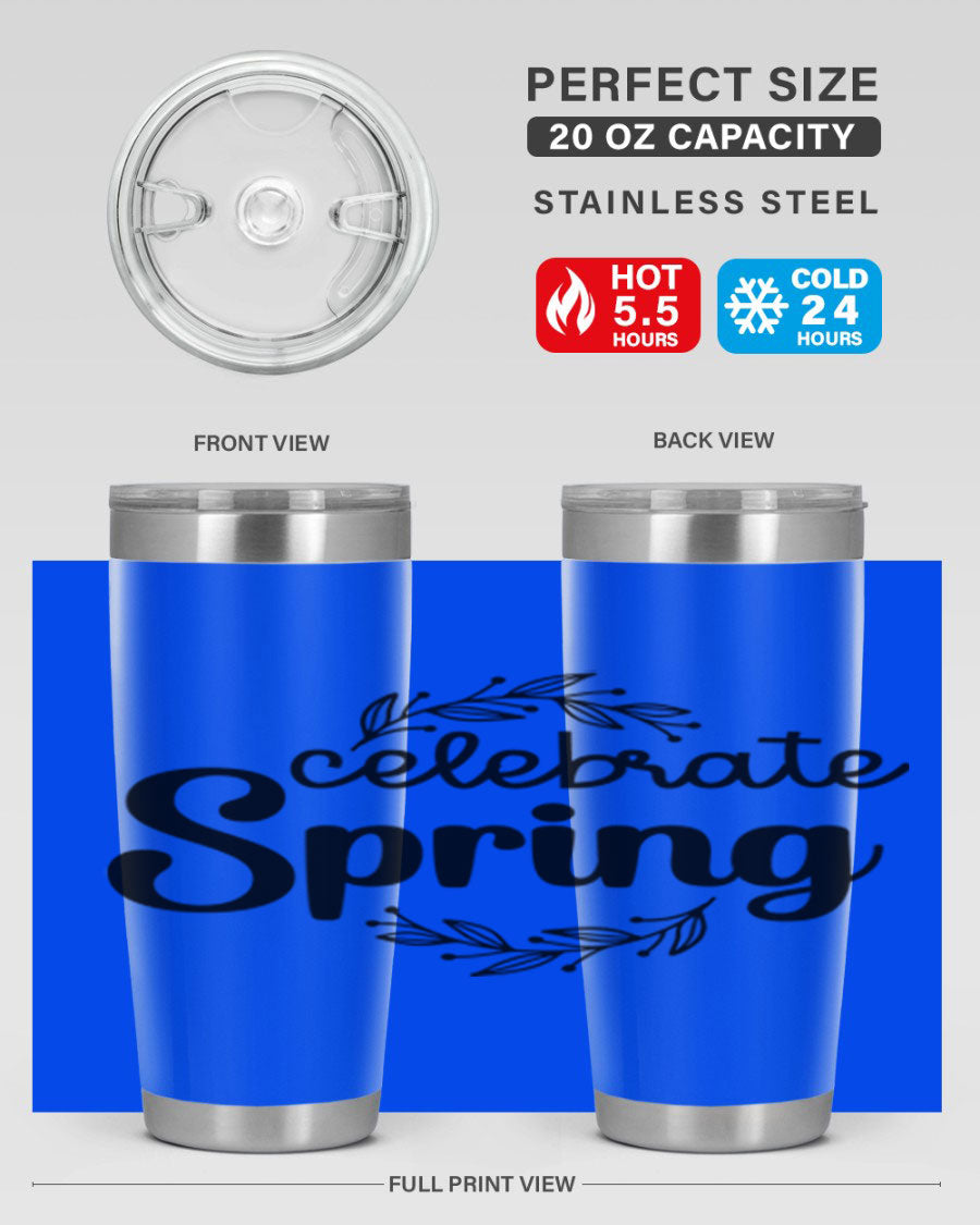 Celebrate Spring 20oz and 30oz tumblers made of double wall vacuum stainless steel with vibrant spring-themed designs.