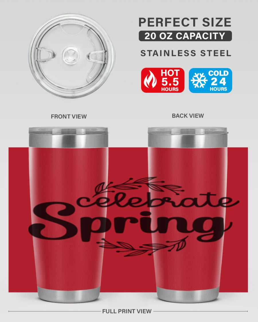 Celebrate Spring 20oz and 30oz tumblers made of double wall vacuum stainless steel with vibrant spring-themed designs.