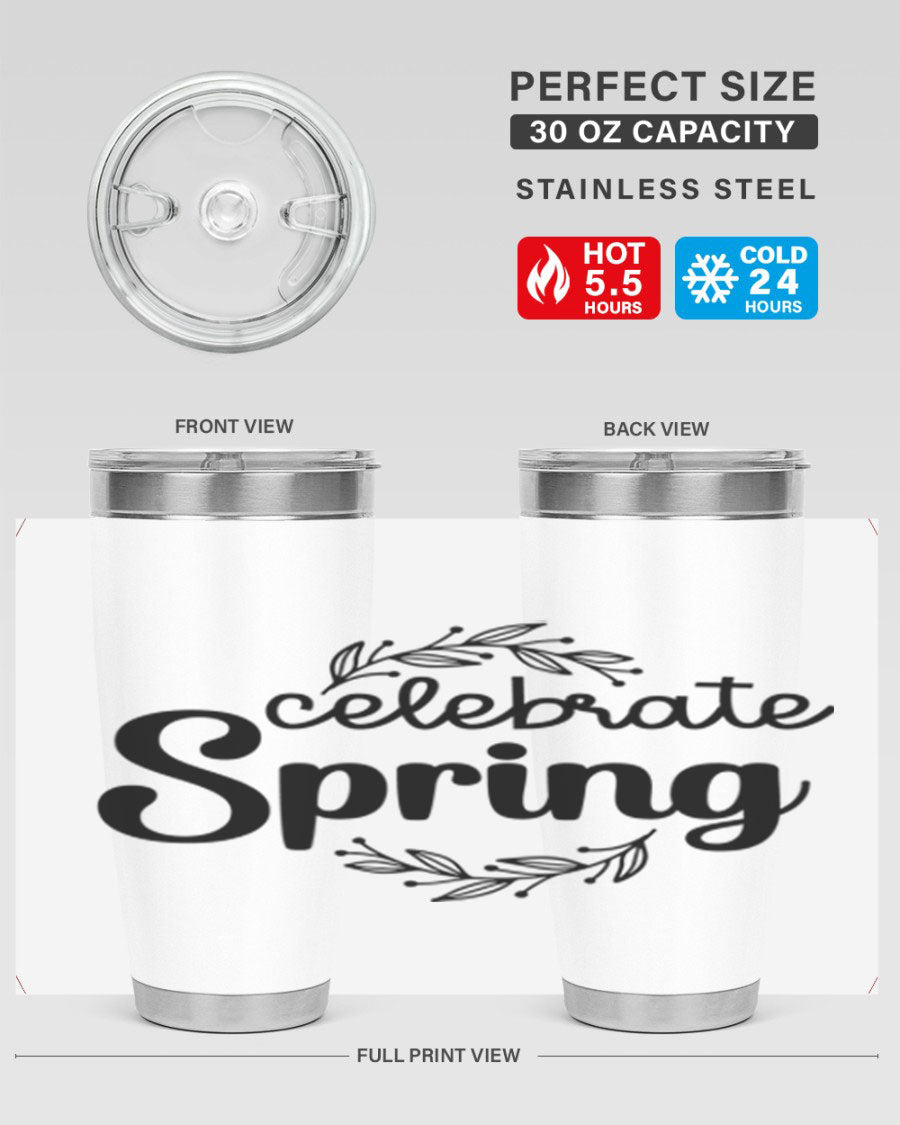 Celebrate Spring 20oz and 30oz tumblers made of double wall vacuum stainless steel with vibrant spring-themed designs.