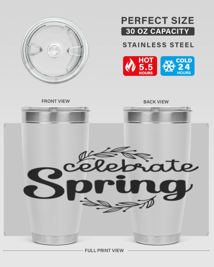 Celebrate Spring 20oz and 30oz tumblers made of double wall vacuum stainless steel with vibrant spring-themed designs.