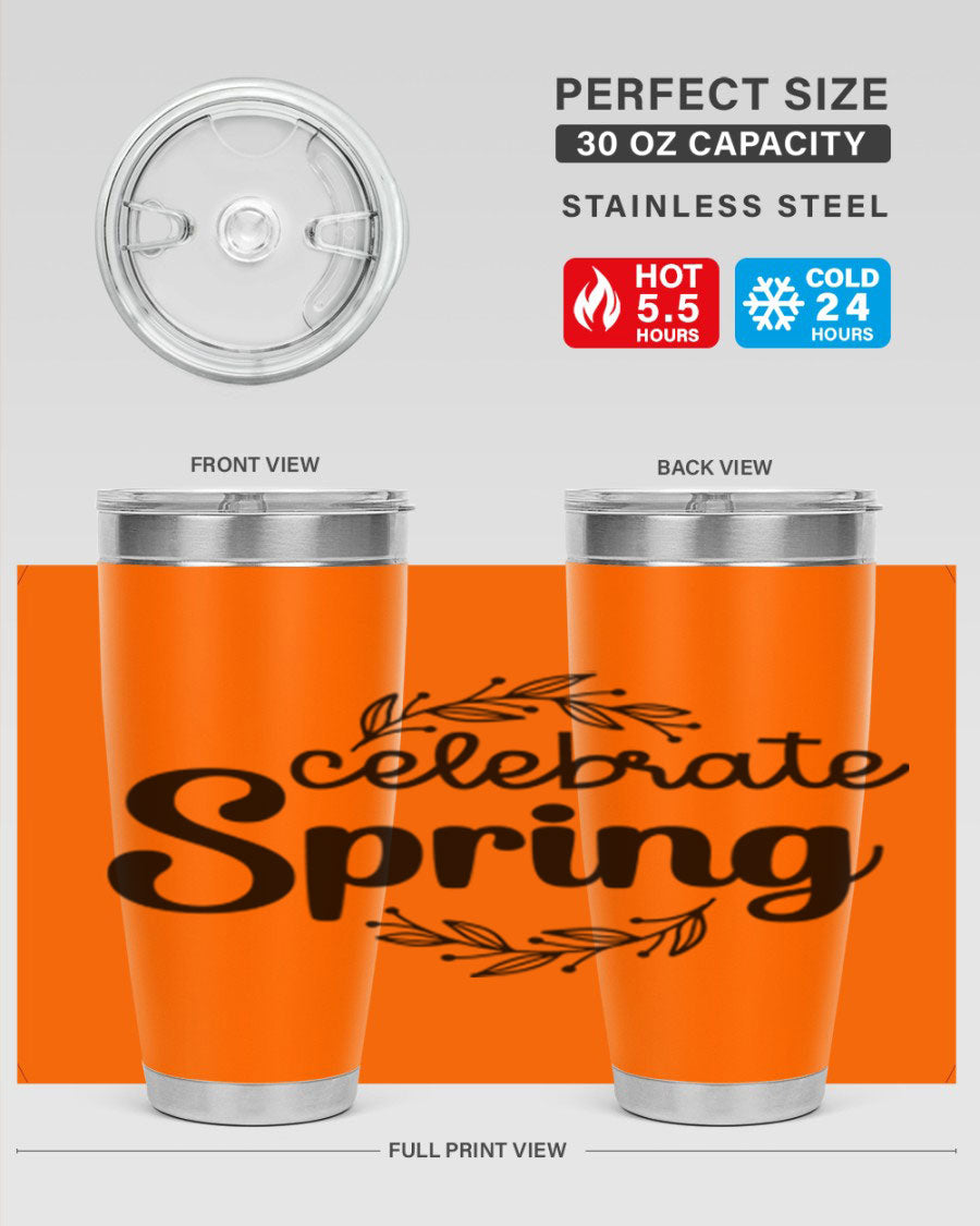 Celebrate Spring 20oz and 30oz tumblers made of double wall vacuum stainless steel with vibrant spring-themed designs.