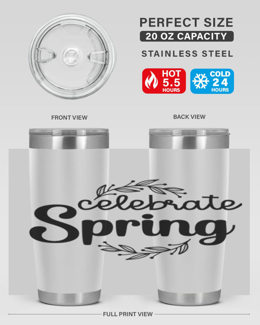 Celebrate Spring 20oz and 30oz tumblers made of double wall vacuum stainless steel with vibrant spring-themed designs.