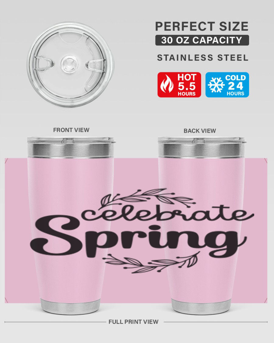 Celebrate Spring 20oz and 30oz tumblers made of double wall vacuum stainless steel with vibrant spring-themed designs.