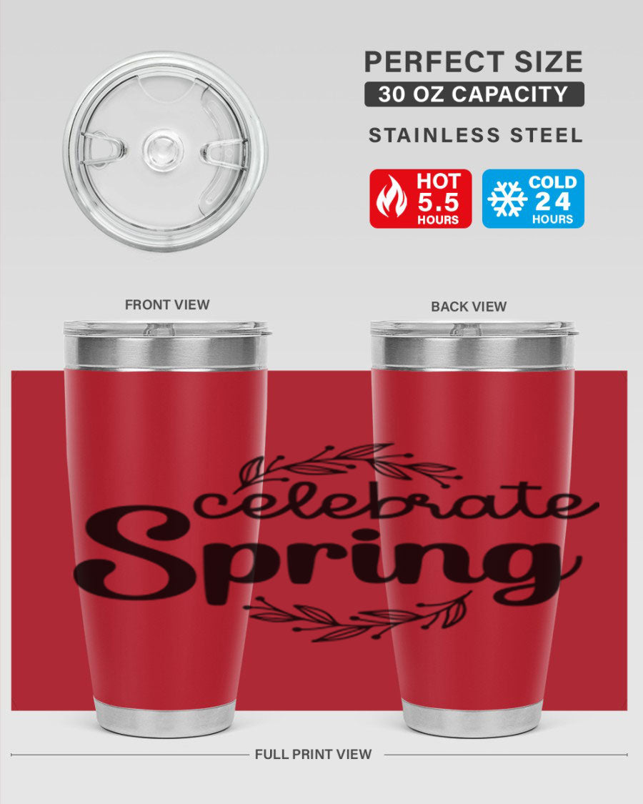 Celebrate Spring 20oz and 30oz tumblers made of double wall vacuum stainless steel with vibrant spring-themed designs.
