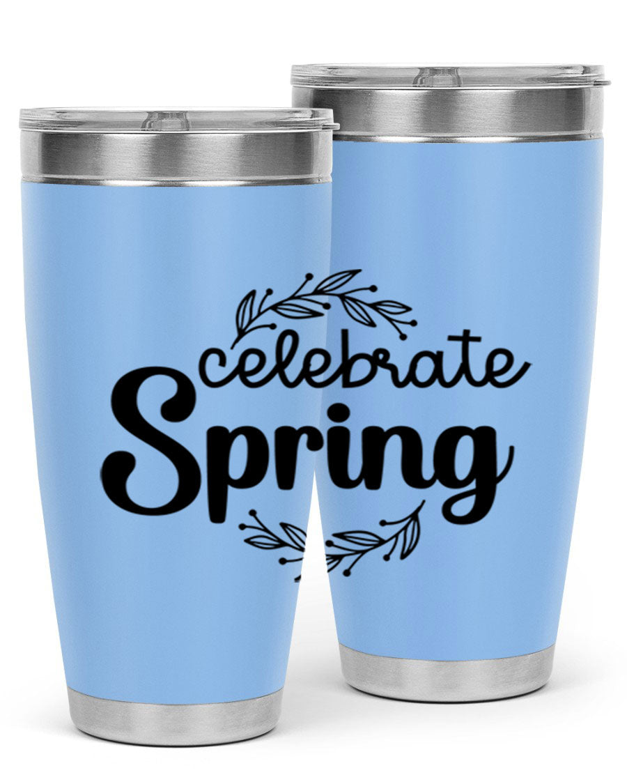 Celebrate Spring 20oz and 30oz tumblers made of double wall vacuum stainless steel with vibrant spring-themed designs.