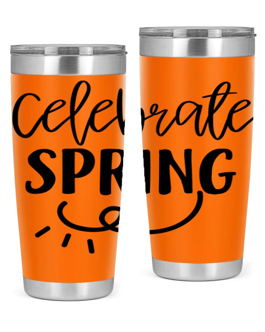 CELEBRATE SPRING 107# 20oz stainless steel tumbler with vibrant spring design and drink-thru lid.