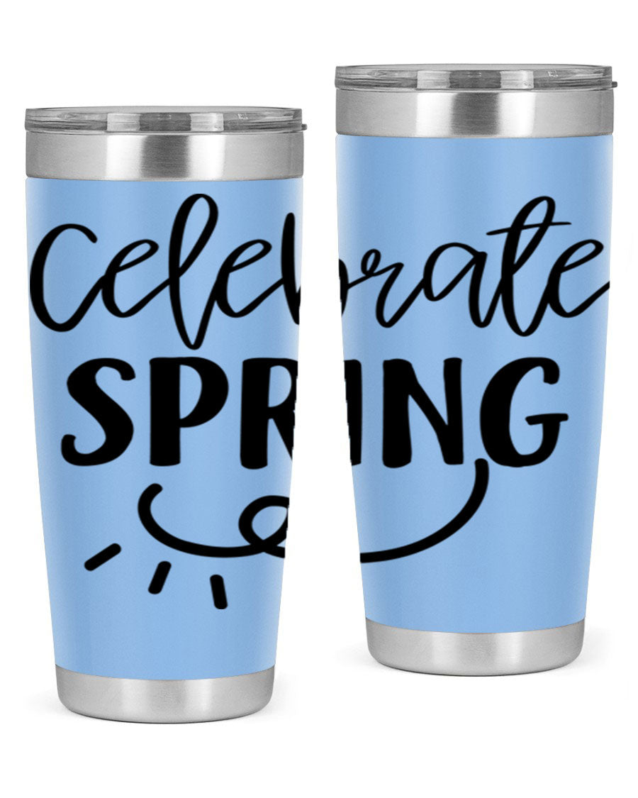 CELEBRATE SPRING 107# 20oz stainless steel tumbler with vibrant spring design and drink-thru lid.