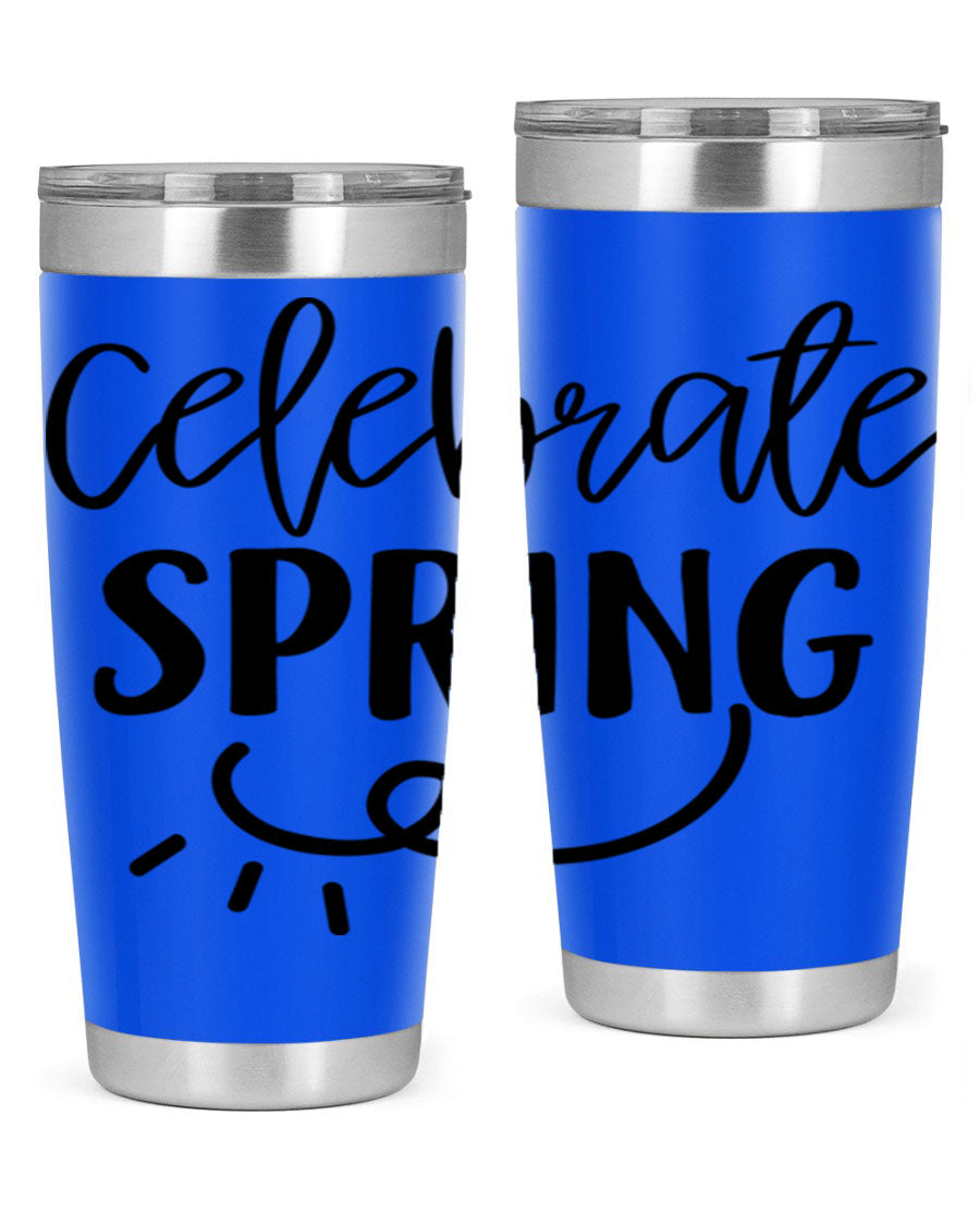 CELEBRATE SPRING 107# 20oz stainless steel tumbler with vibrant spring design and drink-thru lid.