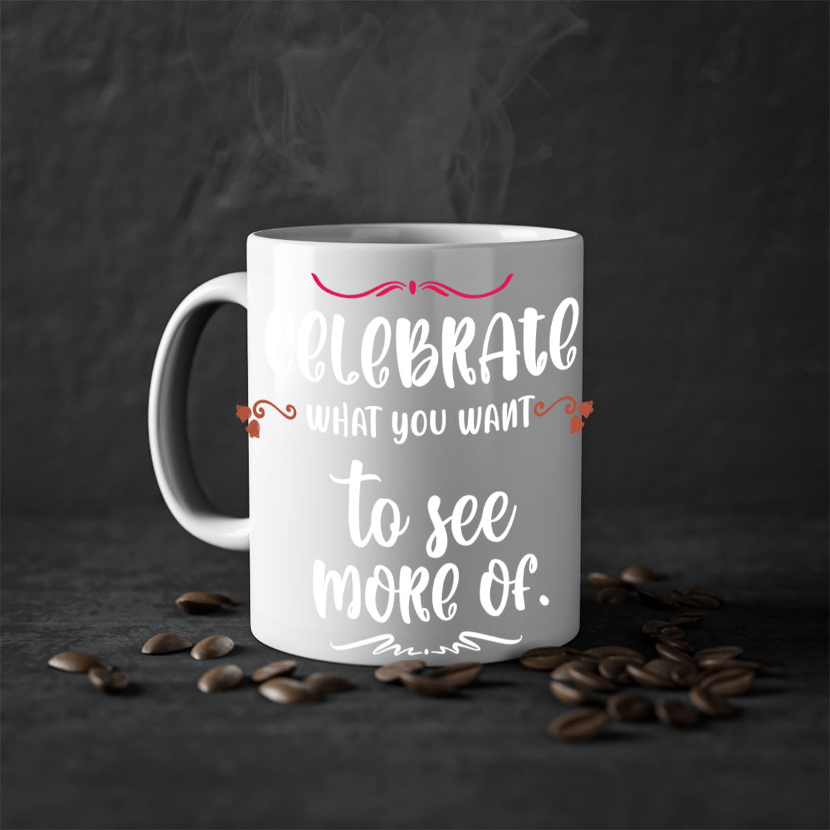 Celebrate What You Want to See More Of Style 86# Christmas Mug with a glossy finish, colored handle, and interior, available in multiple colors.
