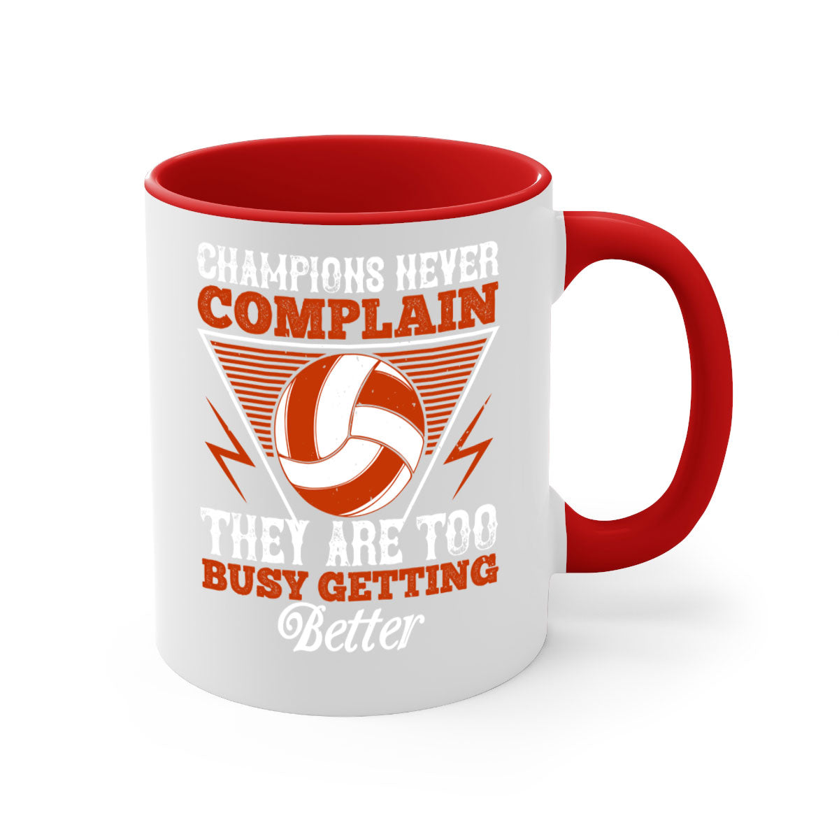 Champions never complain mug featuring a two-tone design with a colored handle and glossy finish, available in multiple colors.