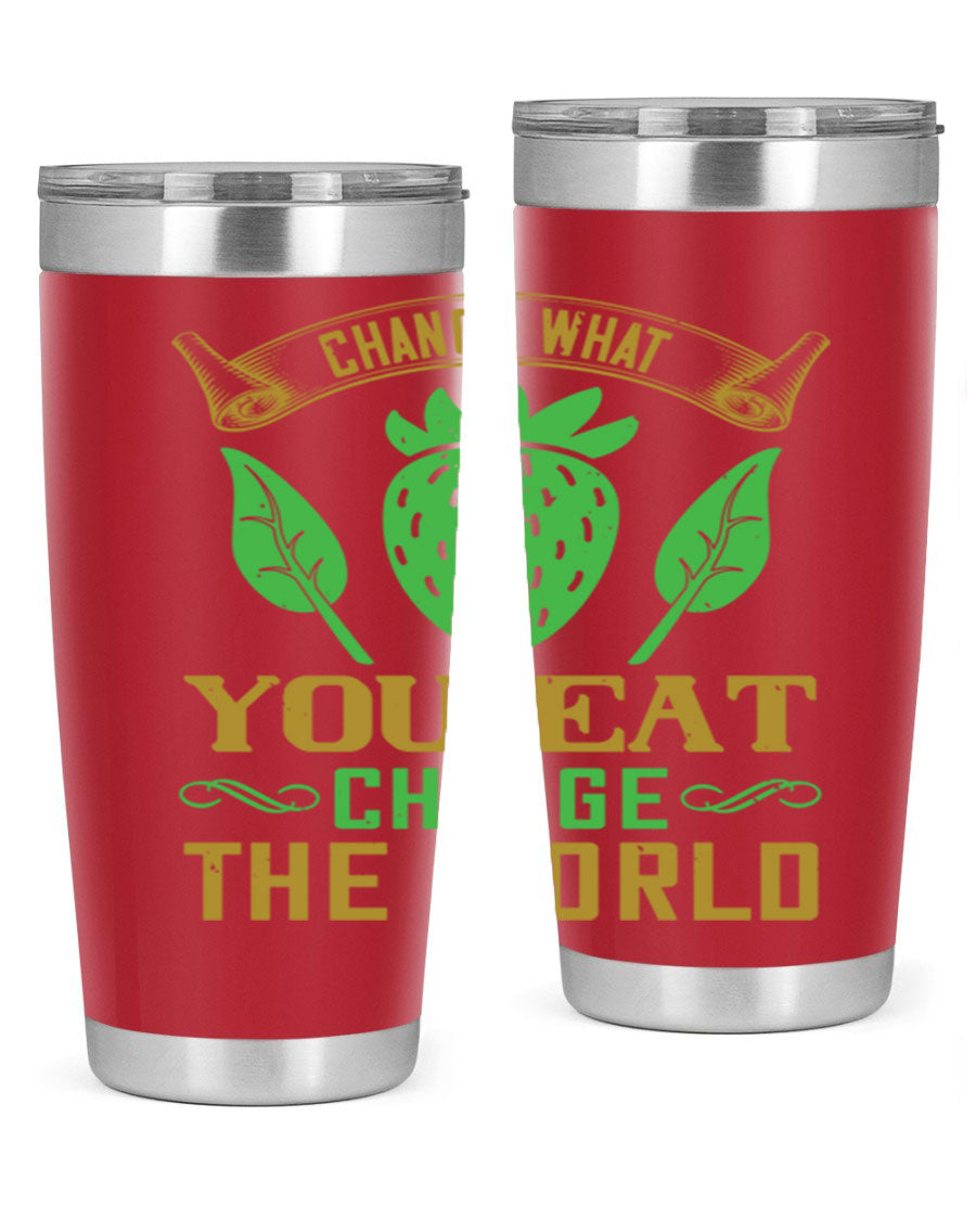 Change What You Eat Change The World 146# Vegan Tumbler in stainless steel with vibrant print, available in 20oz and 30oz sizes.