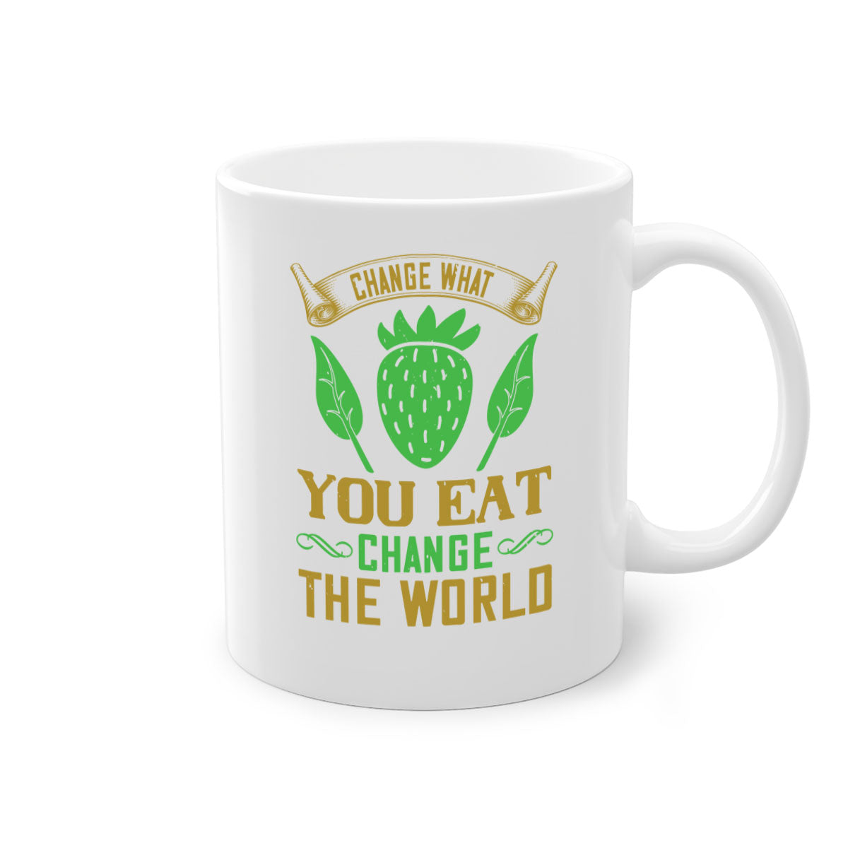 Change What You Eat Change The World 146# Vegan Mug with colorful handle and glossy finish, available in multiple colors.