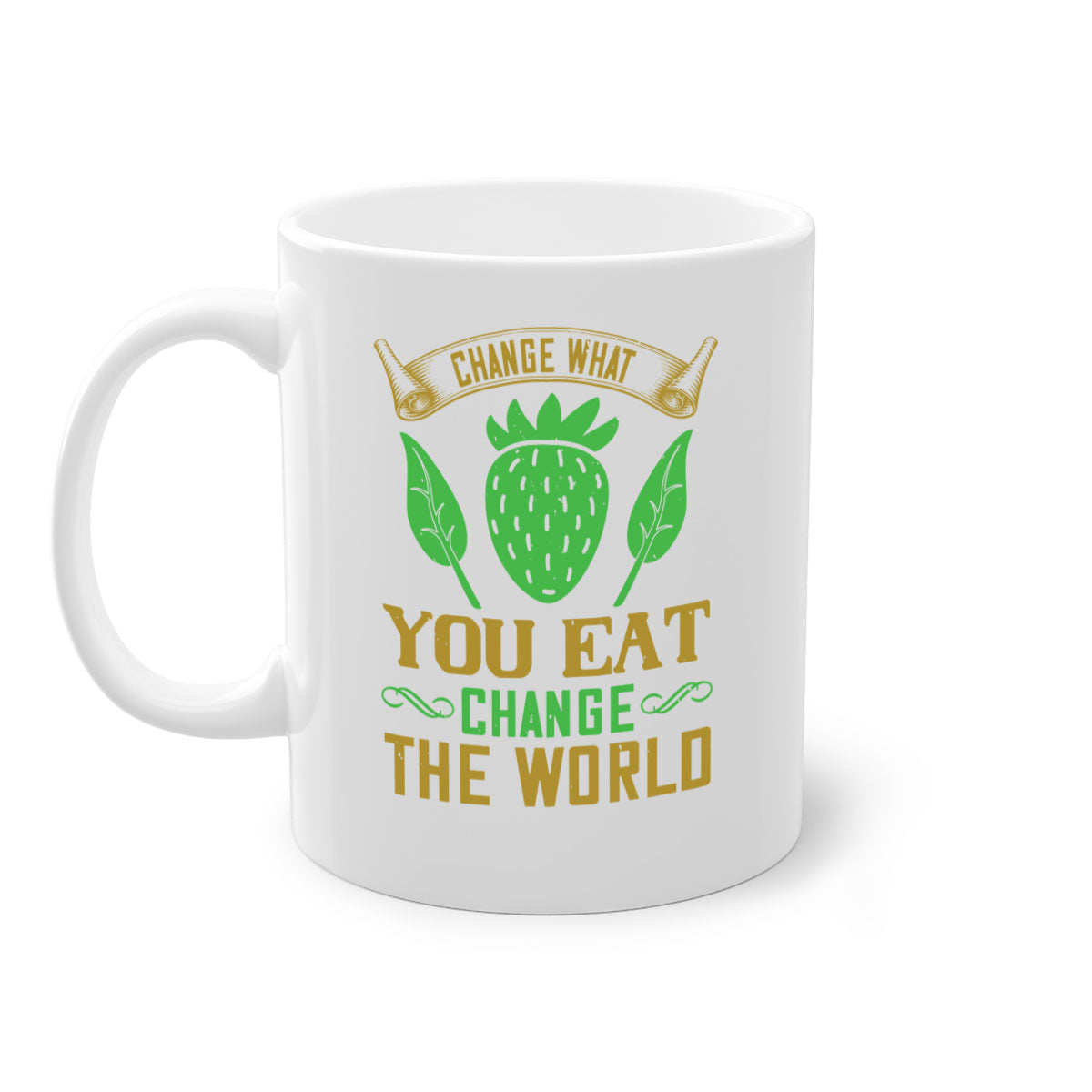 Change What You Eat Change The World 146# Vegan Mug with colorful handle and glossy finish, available in multiple colors.