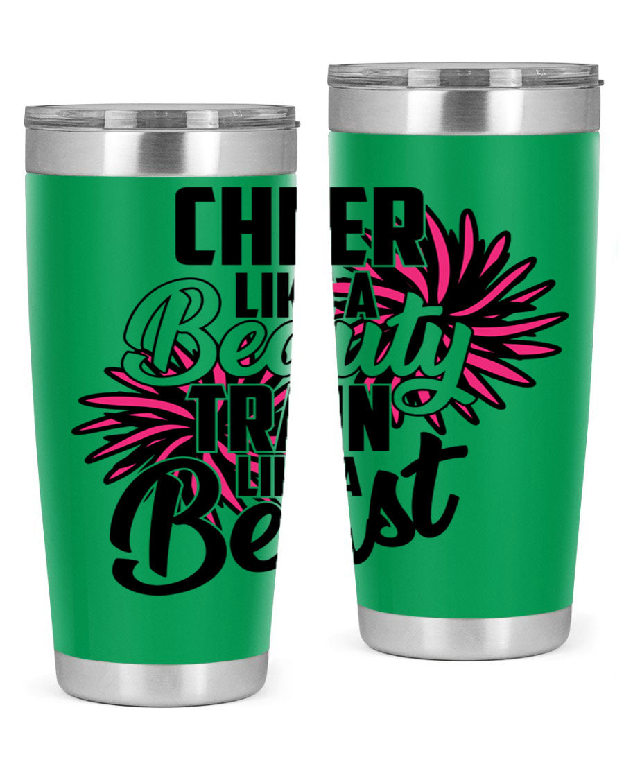 Cheer like a Beauty Train like a Beast 1388# Tumbler in stainless steel with a motivational design, perfect for hot and cold beverages.