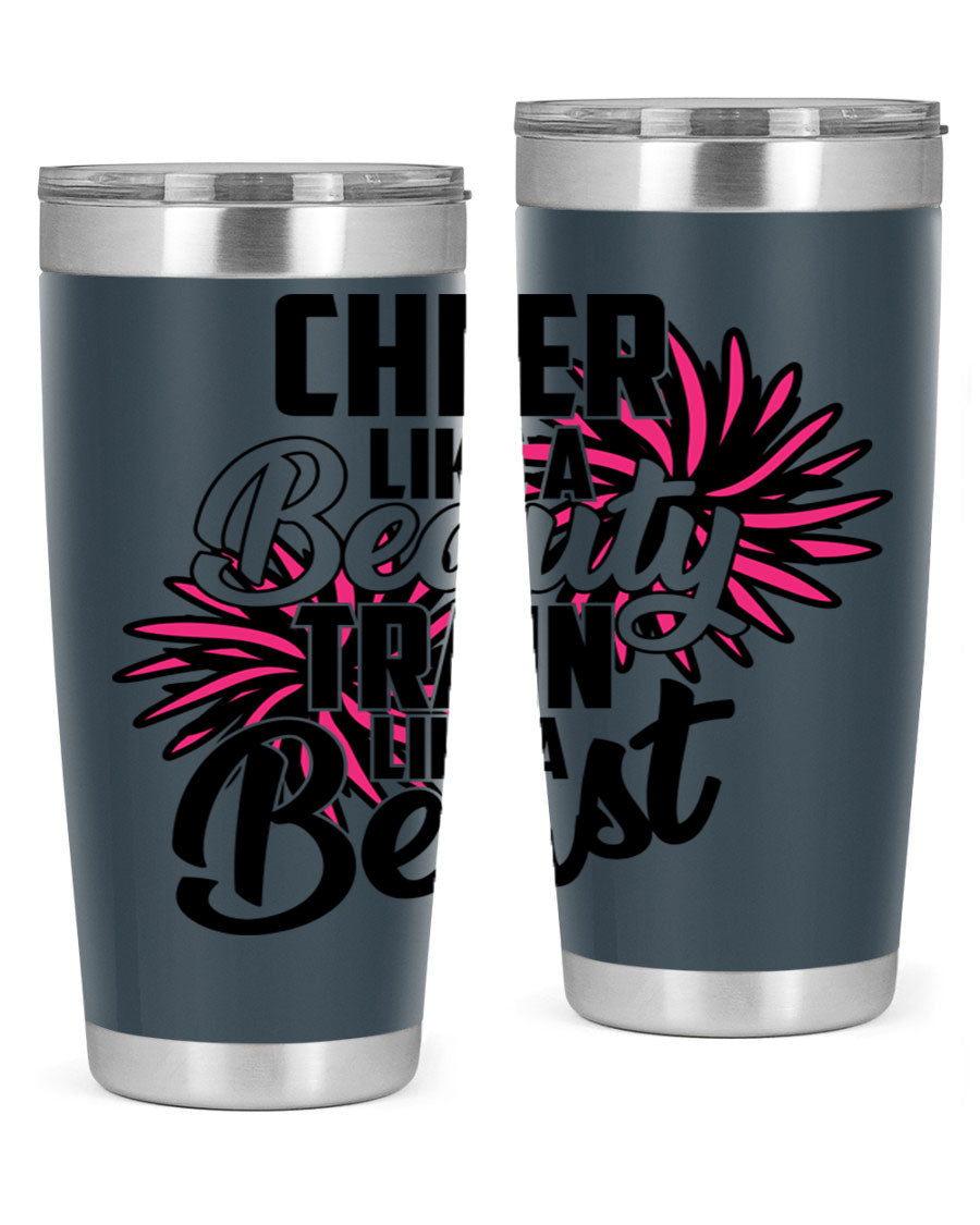 Cheer like a Beauty Train like a Beast 1388# Tumbler in stainless steel with a motivational design, perfect for hot and cold beverages.