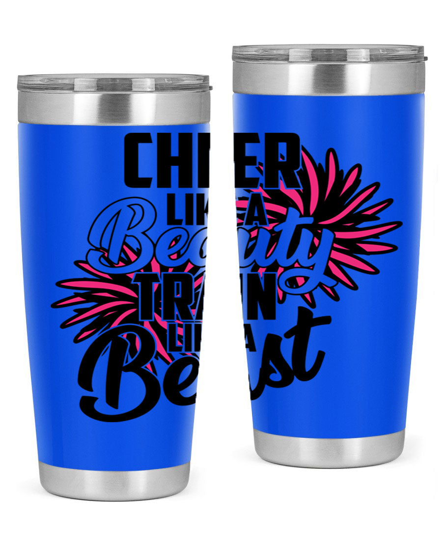 Cheer like a Beauty Train like a Beast 1388# Tumbler in stainless steel with a motivational design, perfect for hot and cold beverages.