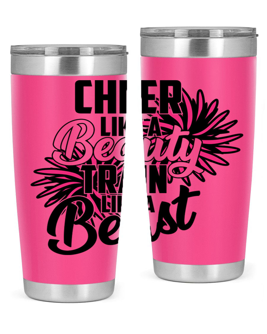 Cheer like a Beauty Train like a Beast 1388# Tumbler in stainless steel with a motivational design, perfect for hot and cold beverages.