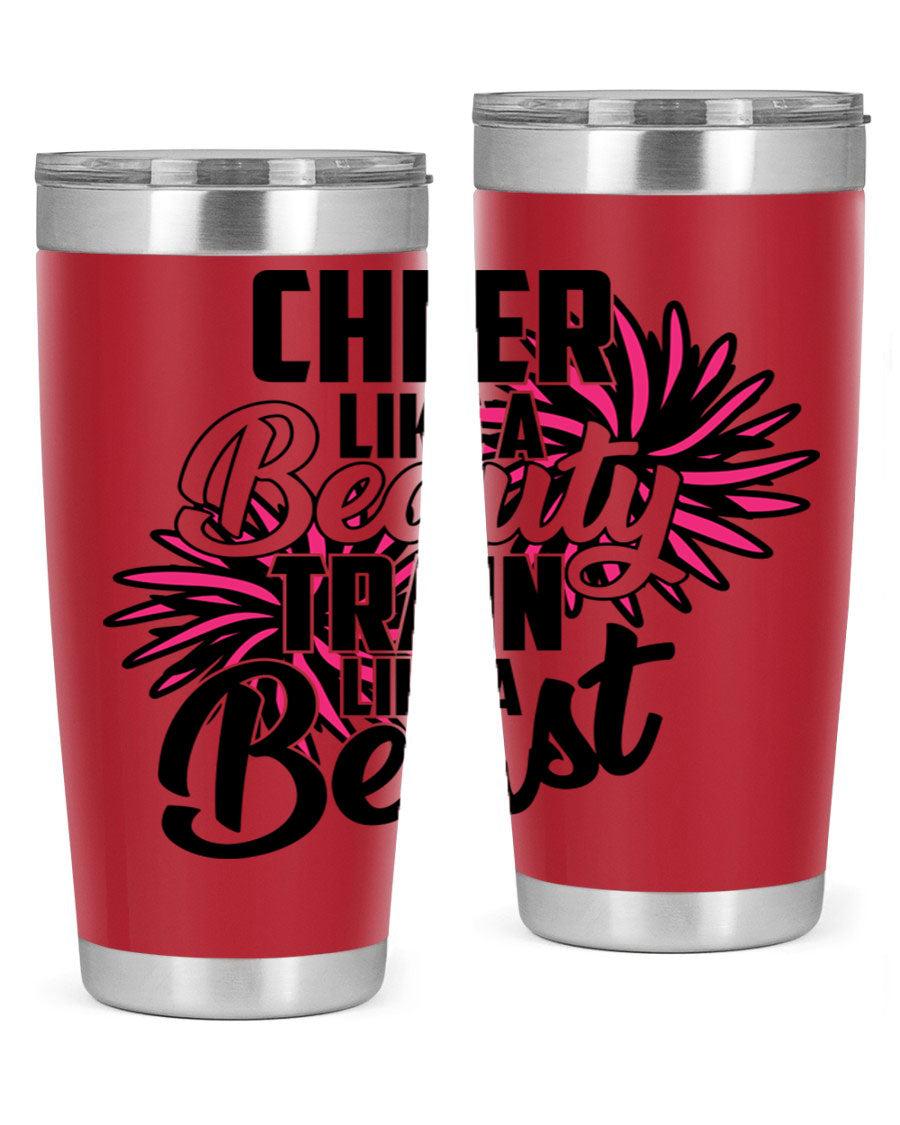 Cheer like a Beauty Train like a Beast 1388# Tumbler in stainless steel with a motivational design, perfect for hot and cold beverages.