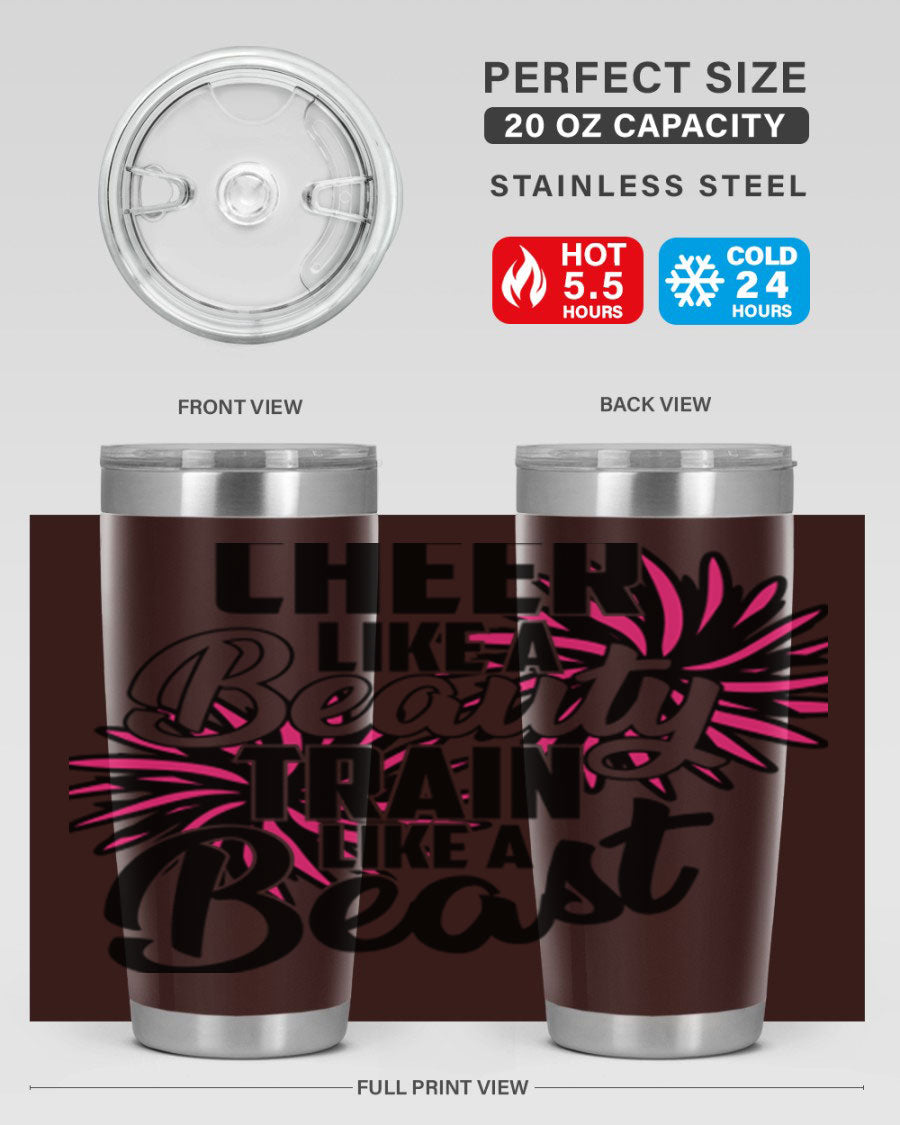 Cheer like a Beauty Train like a Beast 1388# Tumbler in stainless steel with a motivational design, perfect for hot and cold beverages.