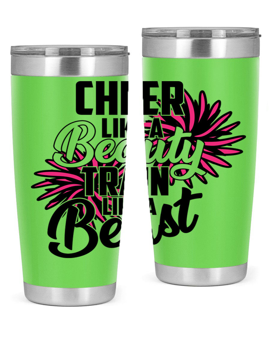 Cheer like a Beauty Train like a Beast 1388# Tumbler in stainless steel with a motivational design, perfect for hot and cold beverages.