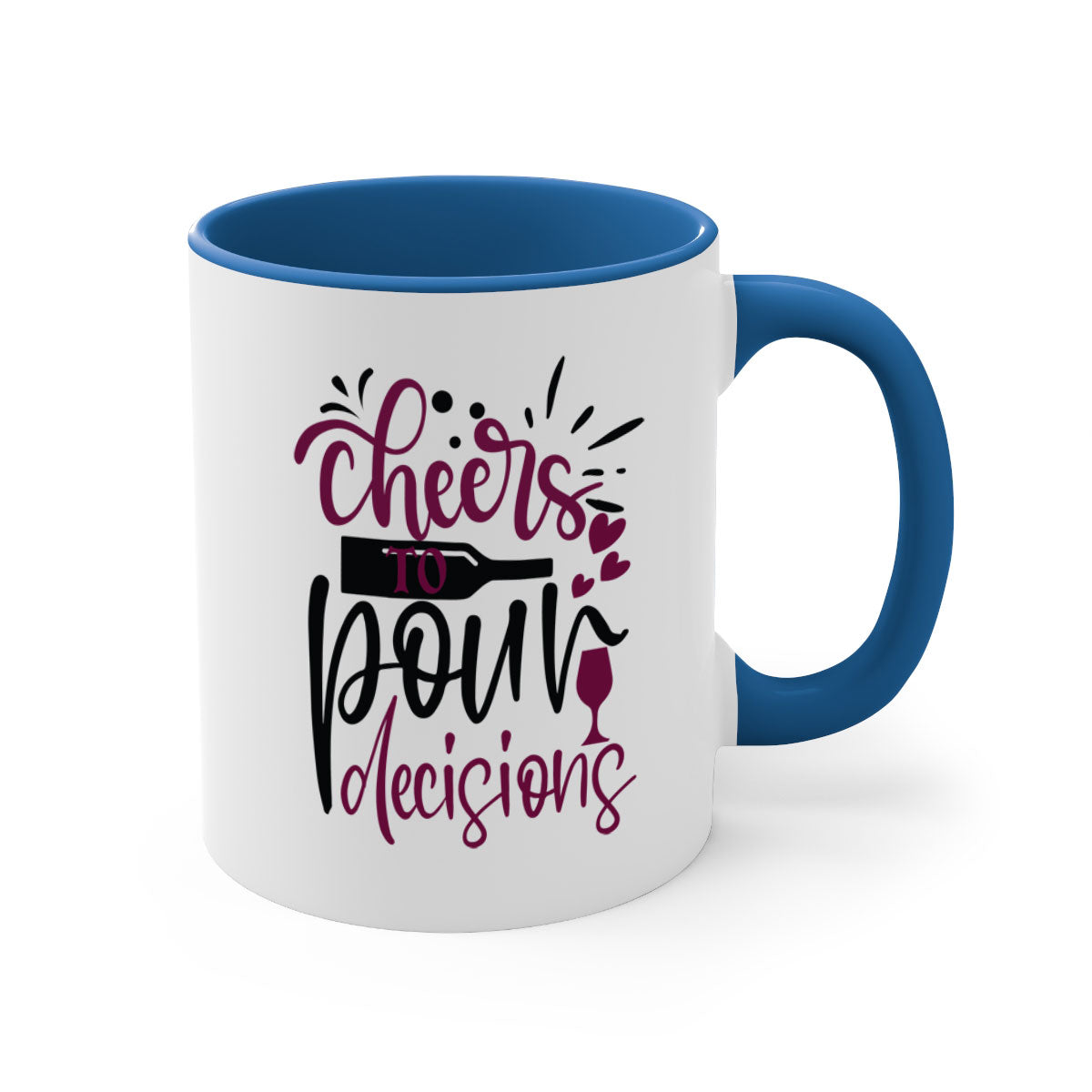 Cheers to Pour Decisions 202# Mug with colorful handle and glossy finish, perfect for coffee or tea.