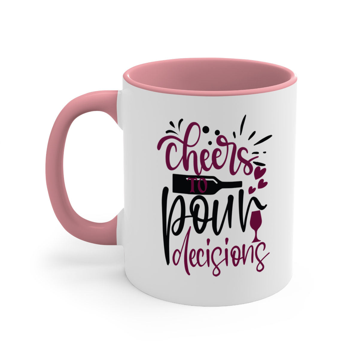 Cheers to Pour Decisions 202# Mug with colorful handle and glossy finish, perfect for coffee or tea.