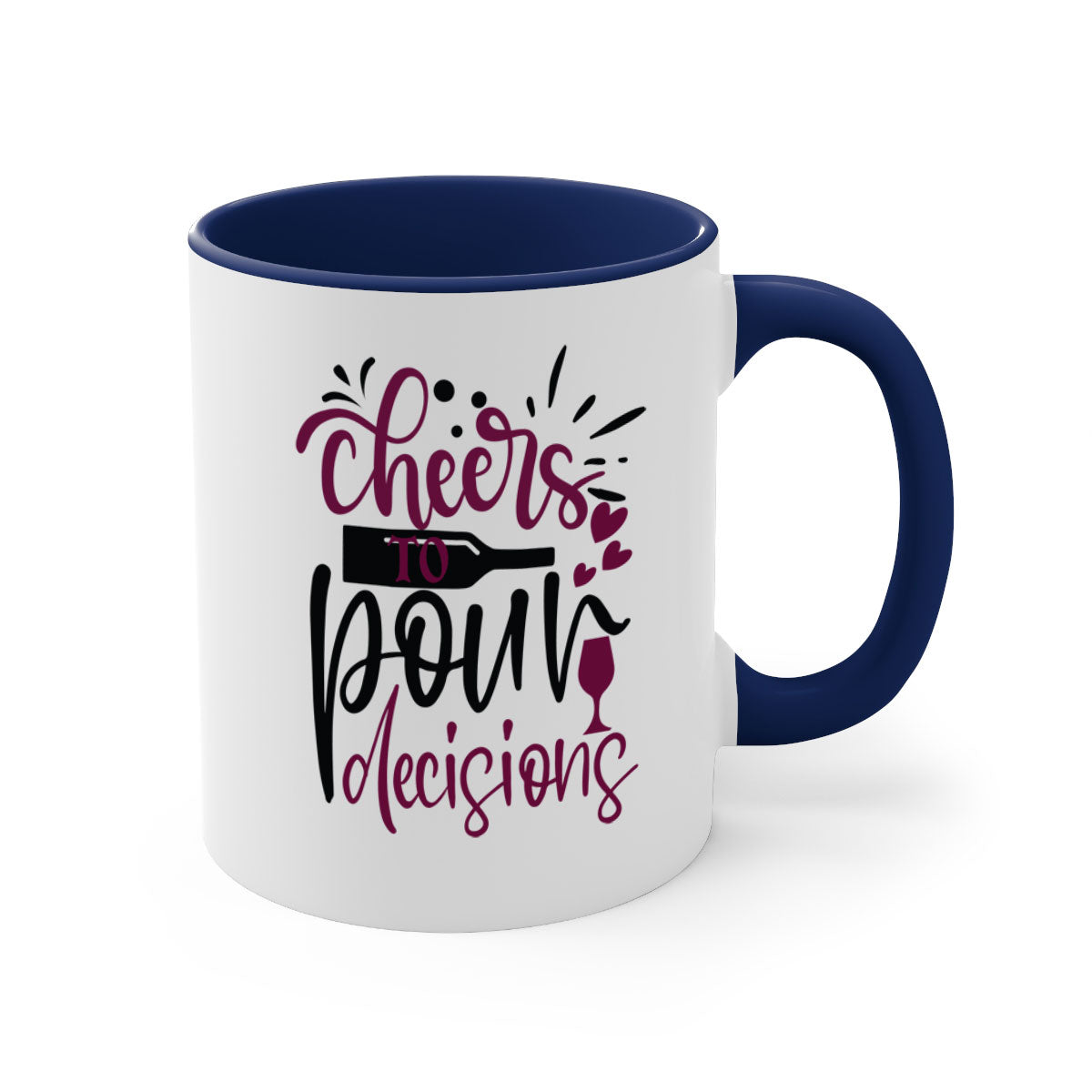 Cheers to Pour Decisions 202# Mug with colorful handle and glossy finish, perfect for coffee or tea.