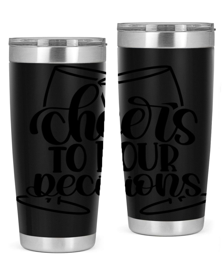Cheers to Pour Decisions 20oz Wine Tumbler in stainless steel with a drink-thru lid, showcasing its sleek design and vibrant print.