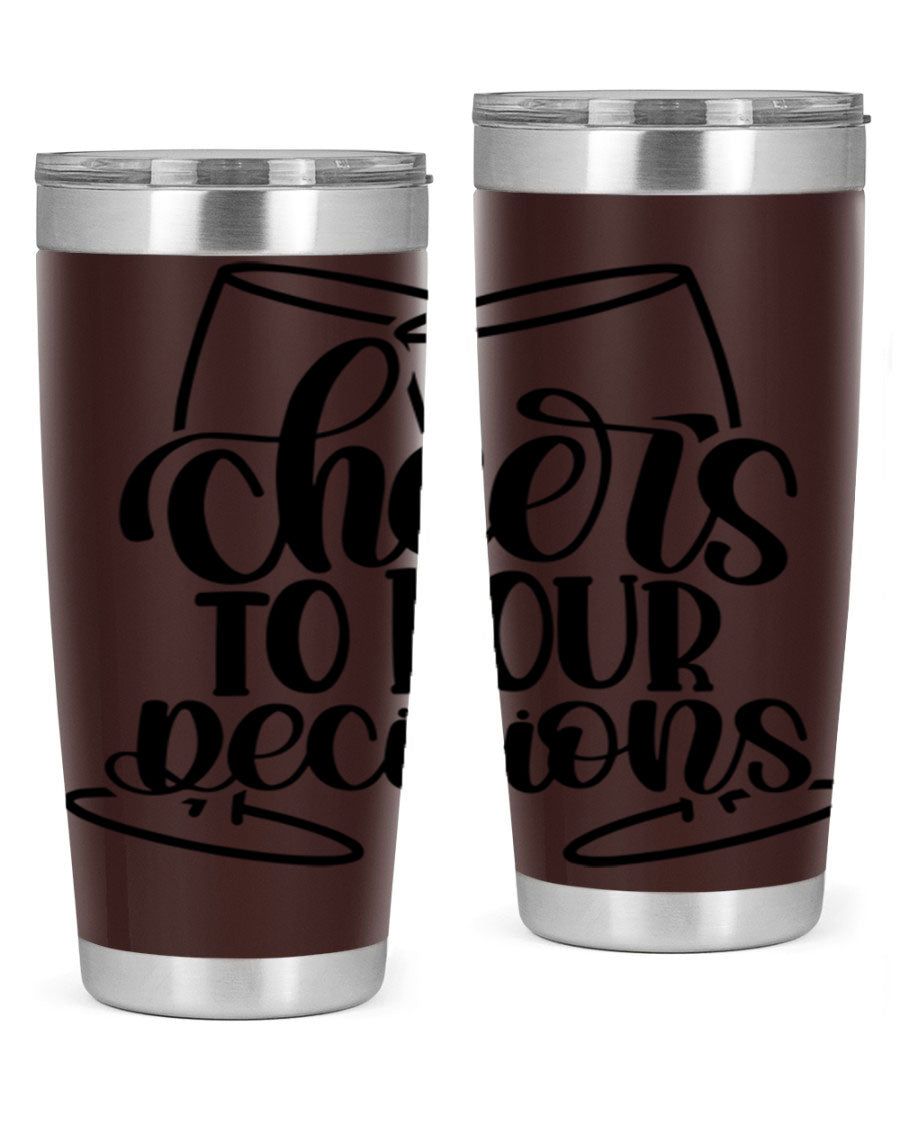 Cheers to Pour Decisions 20oz Wine Tumbler in stainless steel with a drink-thru lid, showcasing its sleek design and vibrant print.