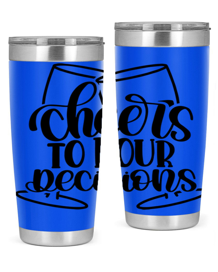 Cheers to Pour Decisions 20oz Wine Tumbler in stainless steel with a drink-thru lid, showcasing its sleek design and vibrant print.