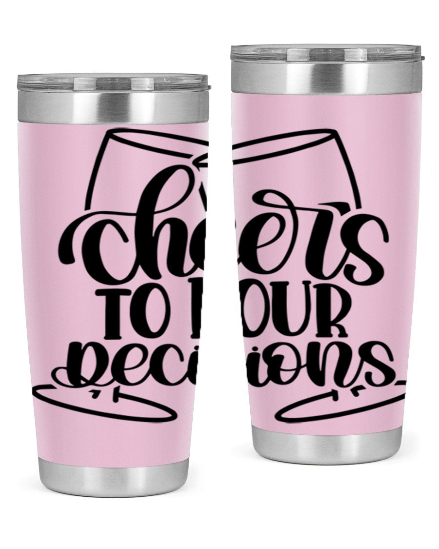 Cheers to Pour Decisions 20oz Wine Tumbler in stainless steel with a drink-thru lid, showcasing its sleek design and vibrant print.