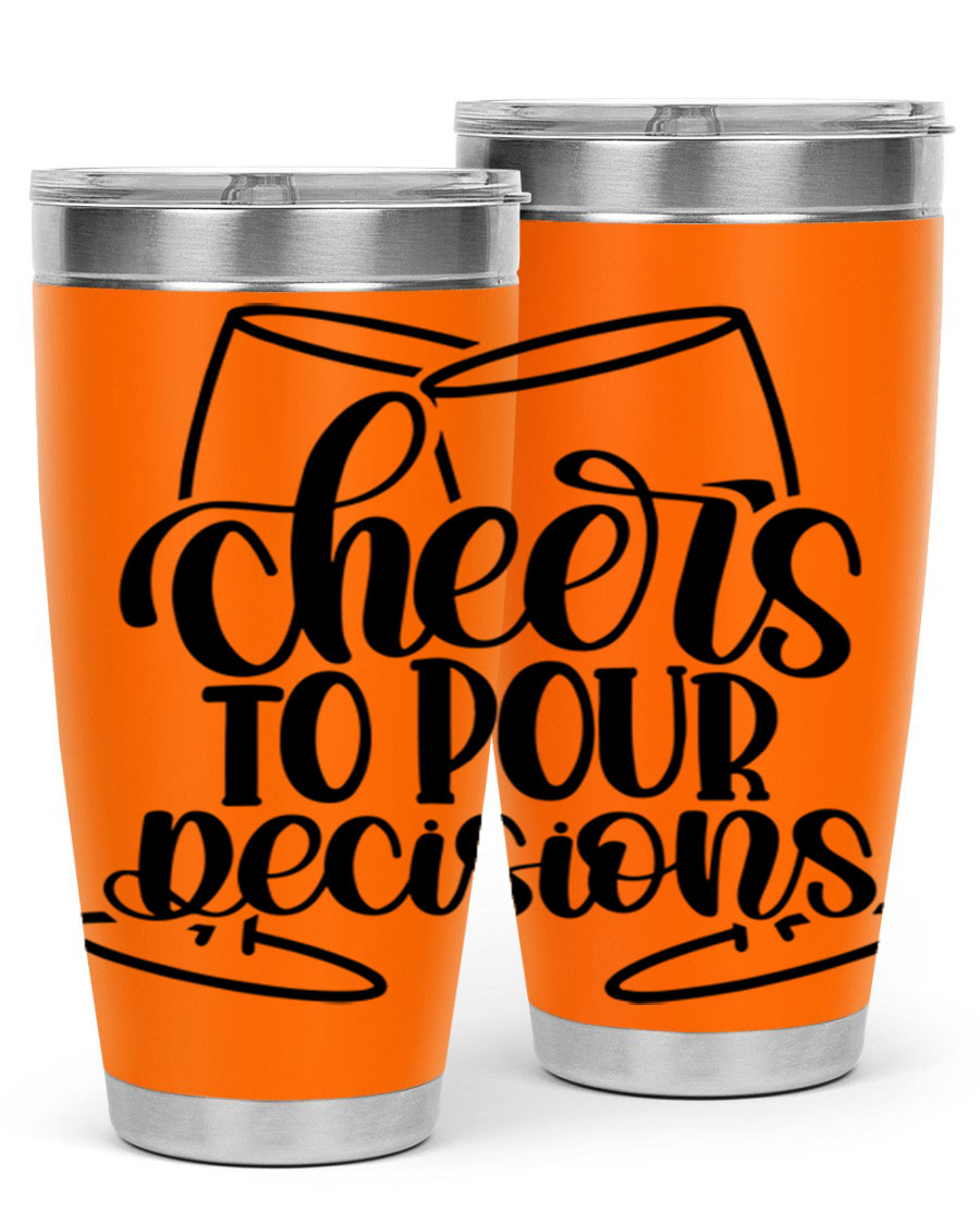 Cheers to Pour Decisions 20oz Wine Tumbler in stainless steel with a drink-thru lid, showcasing its sleek design and vibrant print.