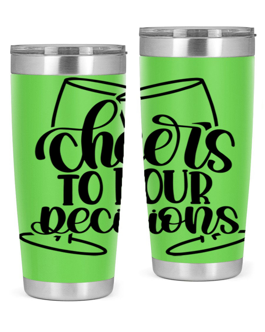 Cheers to Pour Decisions 20oz Wine Tumbler in stainless steel with a drink-thru lid, showcasing its sleek design and vibrant print.
