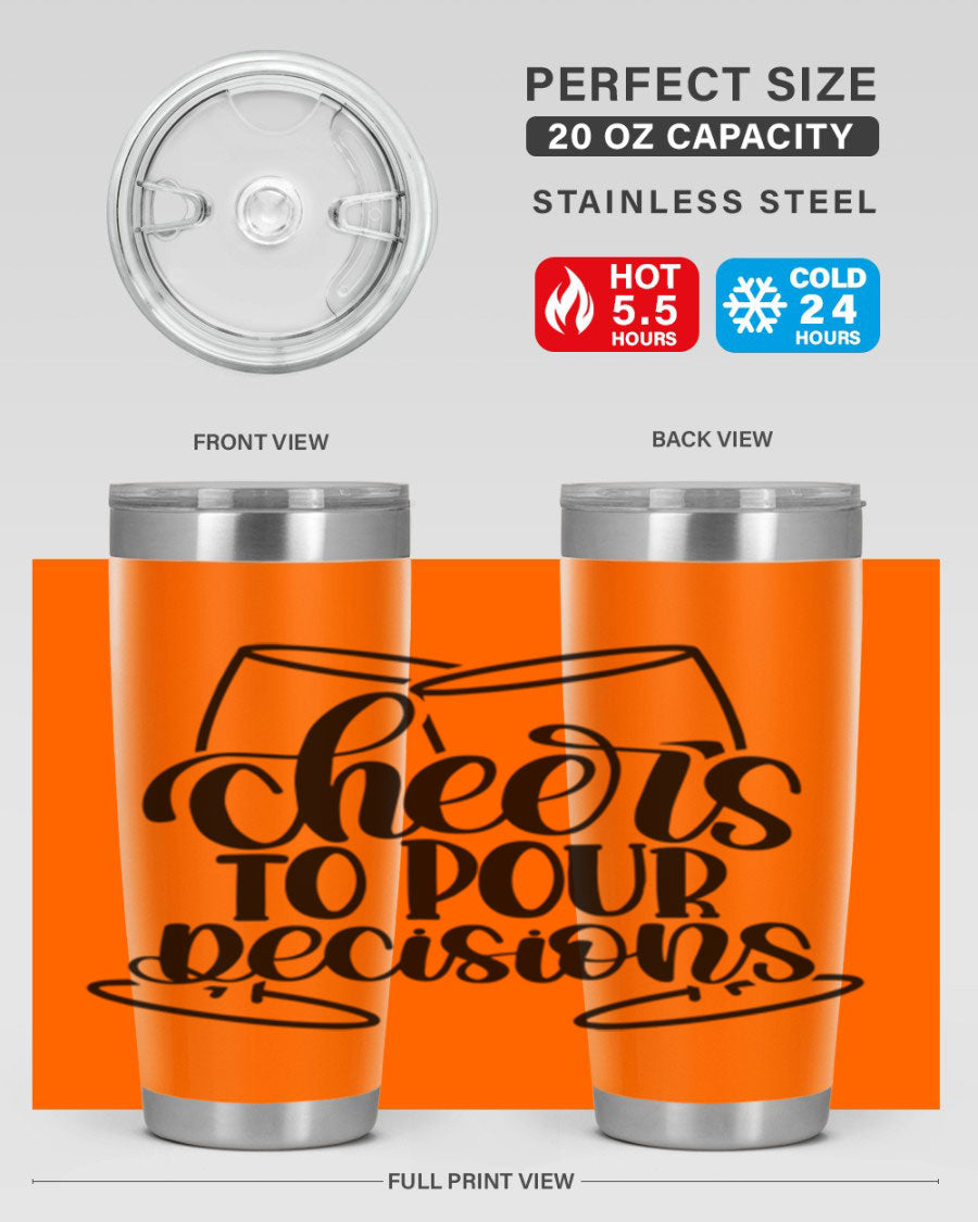 Cheers to Pour Decisions 20oz Wine Tumbler in stainless steel with a drink-thru lid, showcasing its sleek design and vibrant print.