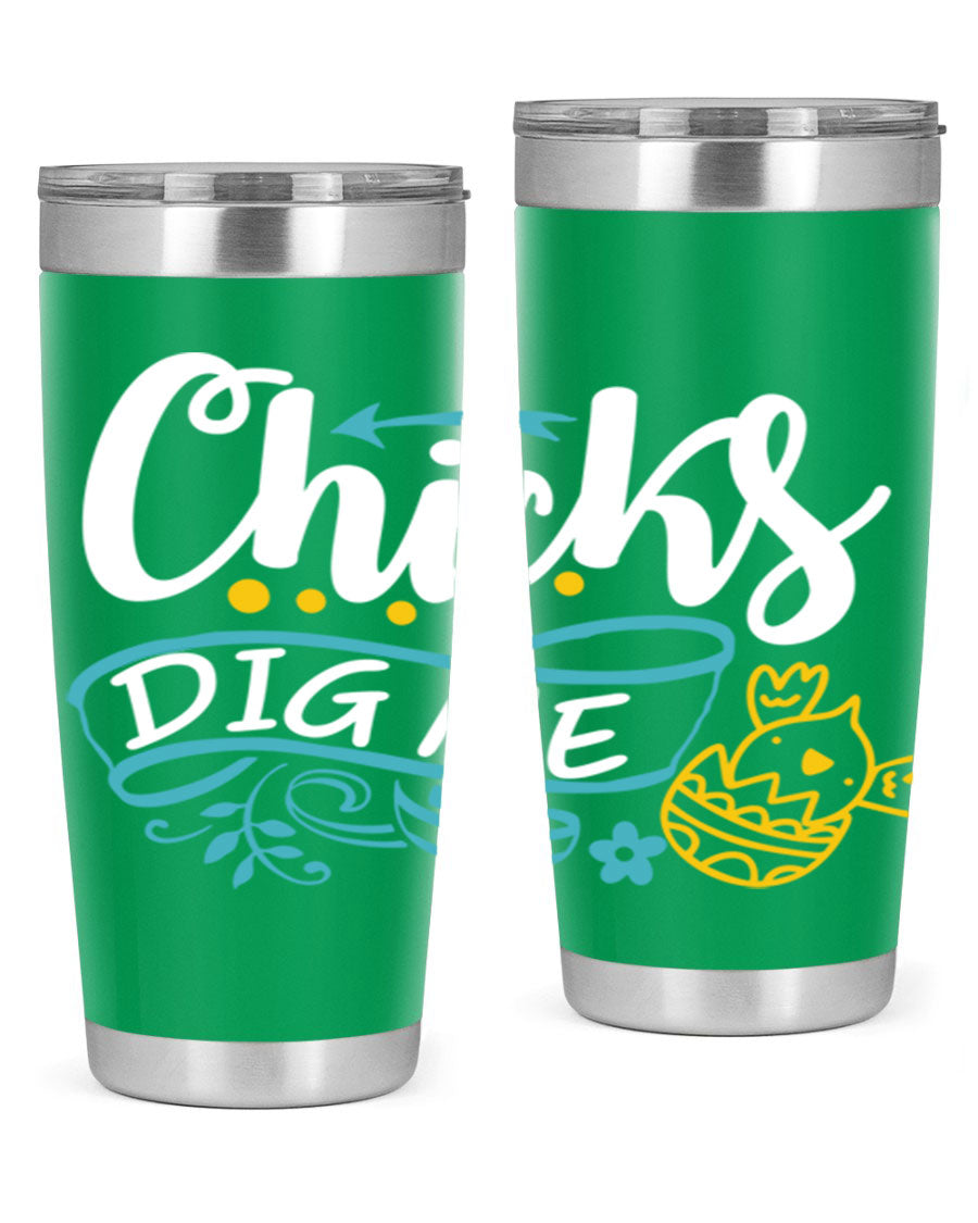 Chicks Dig Me 20oz Tumbler featuring double wall vacuum stainless steel design with a fun print, perfect for hot and cold beverages.