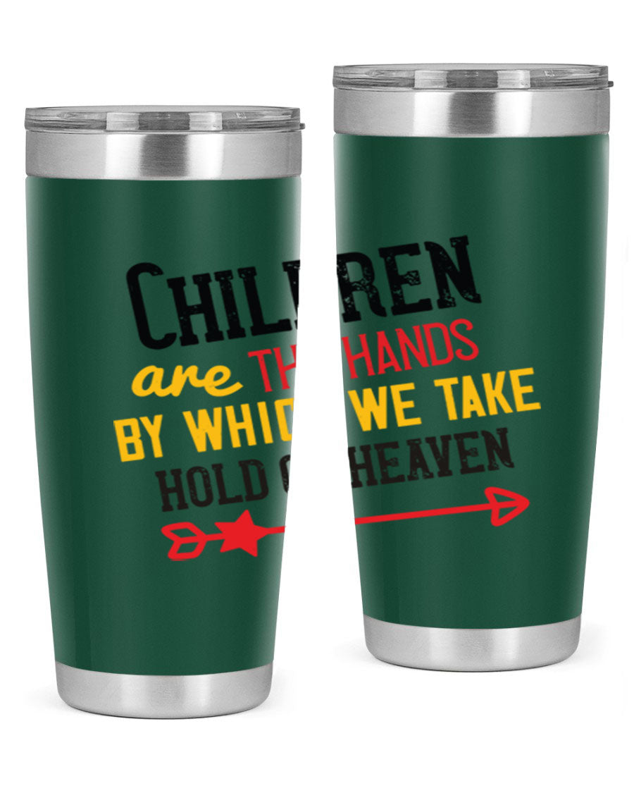 Children are the hands tumbler, double wall vacuum stainless steel with a heartfelt design, perfect for hot and cold beverages.