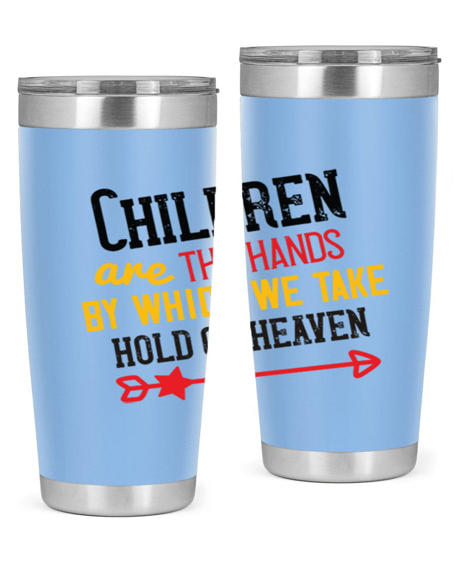 Children are the hands tumbler, double wall vacuum stainless steel with a heartfelt design, perfect for hot and cold beverages.