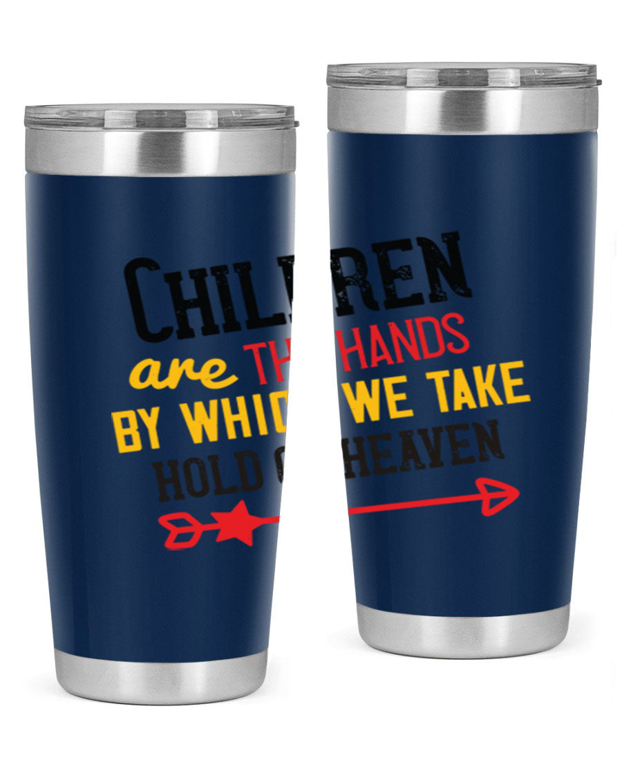 Children are the hands tumbler, double wall vacuum stainless steel with a heartfelt design, perfect for hot and cold beverages.