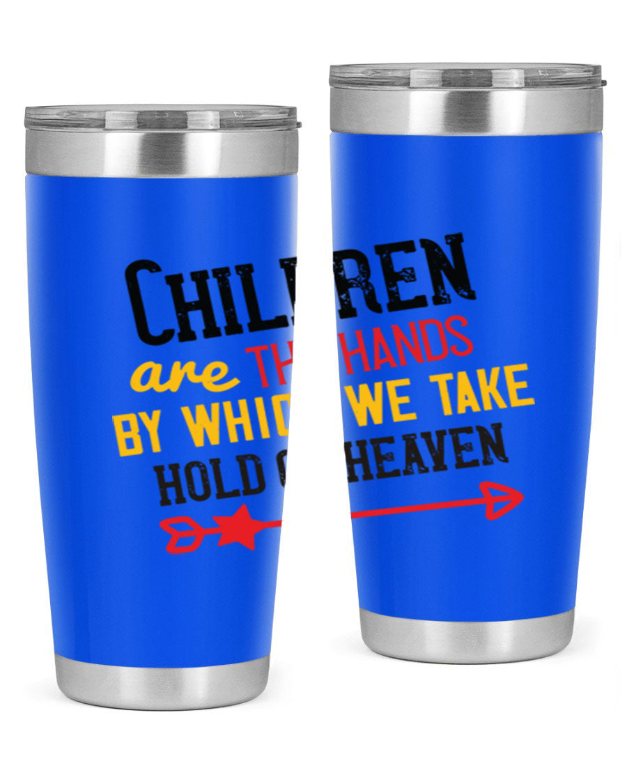 Children are the hands tumbler, double wall vacuum stainless steel with a heartfelt design, perfect for hot and cold beverages.