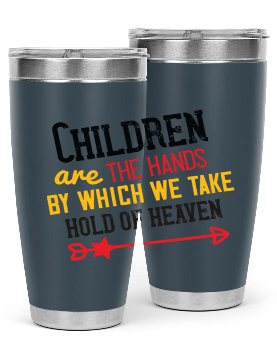 Children are the hands tumbler, double wall vacuum stainless steel with a heartfelt design, perfect for hot and cold beverages.