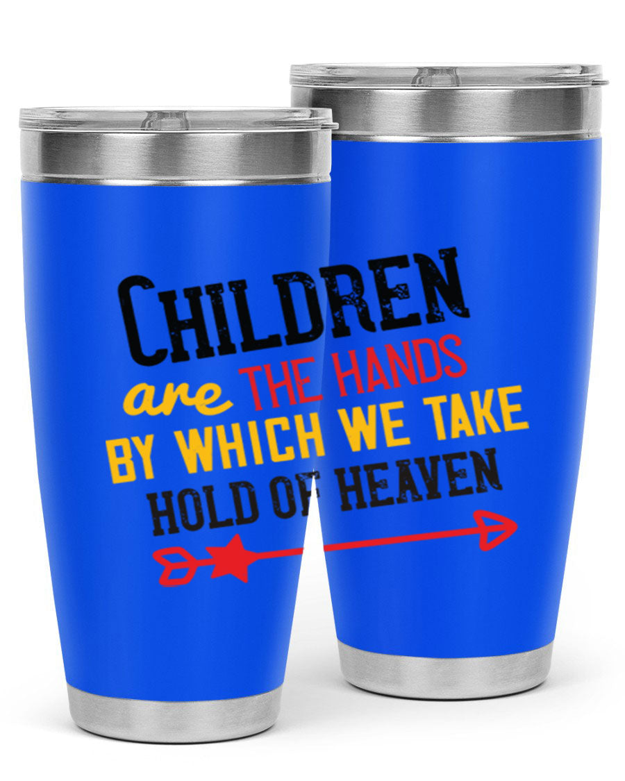 Children are the hands tumbler, double wall vacuum stainless steel with a heartfelt design, perfect for hot and cold beverages.