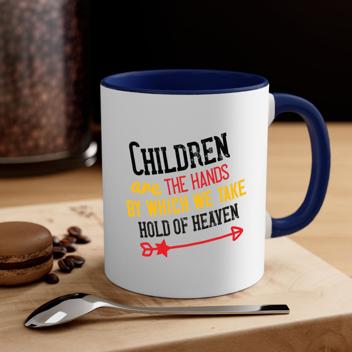 Children are the hands by which we take hold of heaven Style 48# Mug featuring a two-tone design with a colored handle and glossy finish.