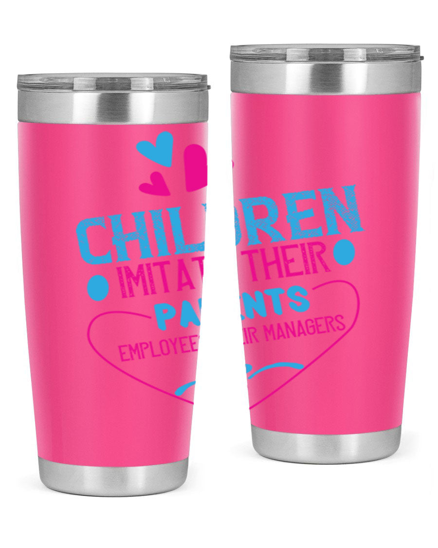 Children Imitate Their Parents Employees Their Managers Style 47# Tumblers in 20oz and 30oz sizes, showcasing double wall vacuum stainless steel design.