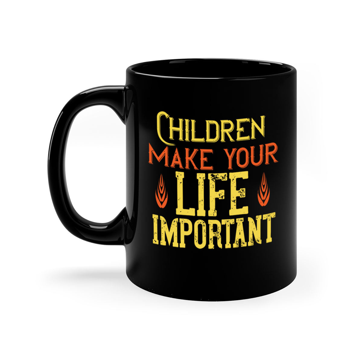 Children make your life important Style 46# Mug featuring a glossy finish, colorful handle, and interior, available in two sizes.