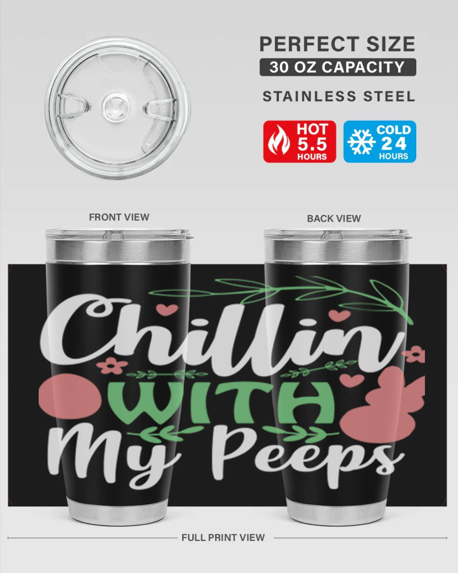 Chillin with My Peeps 20oz Tumbler featuring vibrant Easter-themed design, double wall vacuum insulation, and stainless steel construction.