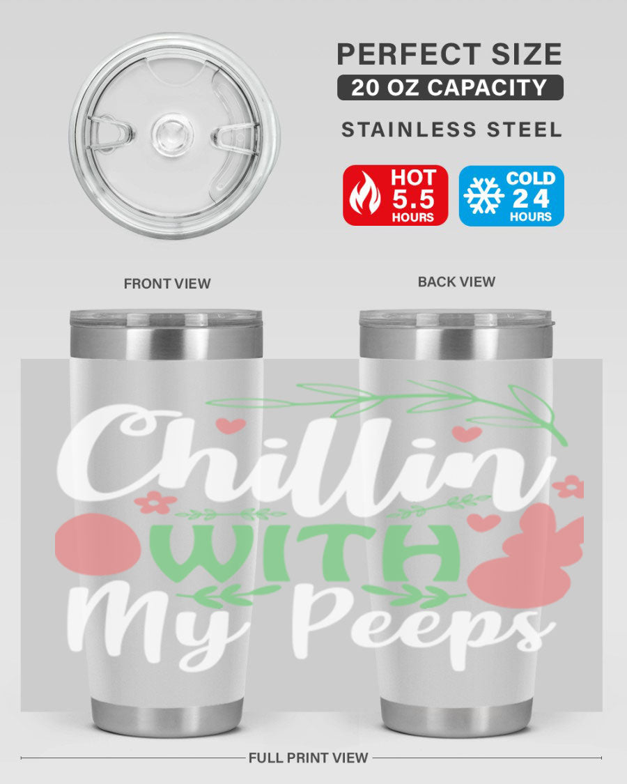 Chillin with My Peeps 20oz Tumbler featuring vibrant Easter-themed design, double wall vacuum insulation, and stainless steel construction.