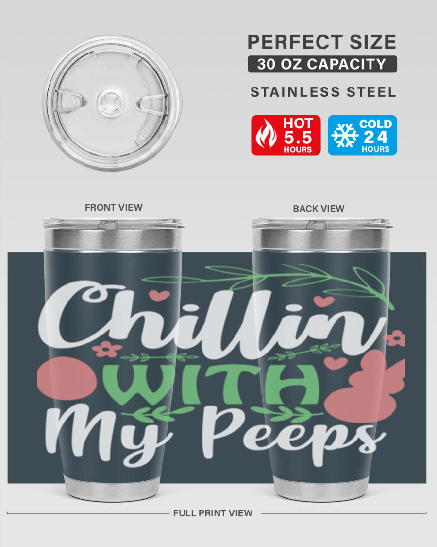 Chillin with My Peeps 20oz Tumbler featuring vibrant Easter-themed design, double wall vacuum insulation, and stainless steel construction.